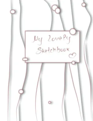 My Lovely Sketchbook (Drawing, Doodling, Writing - Art Sketch Books) Paperback  February 9, 2022