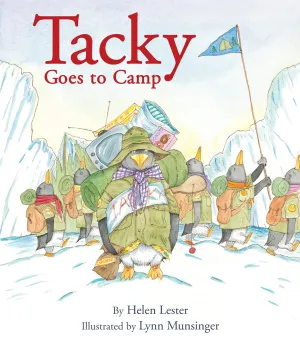 Tacky Goes to Camp (Tacky the Penguin) Paperback  Picture Book, May 22, 2012